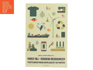 Vores tøj – verdens ressourcer (Bog)