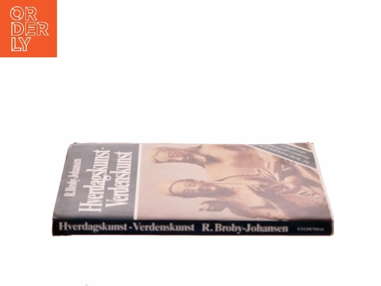 Billede 2 - Hverdagskunst - Verdenskunst af R. Broby-Johansen (Bog)