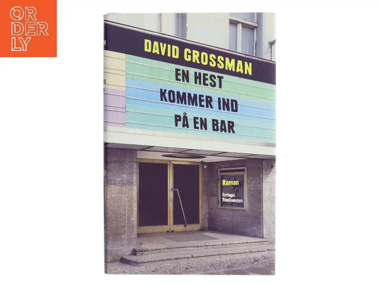 Billede 1 - En hest kommer ind på en bar : roman af David Grossman (Bog)