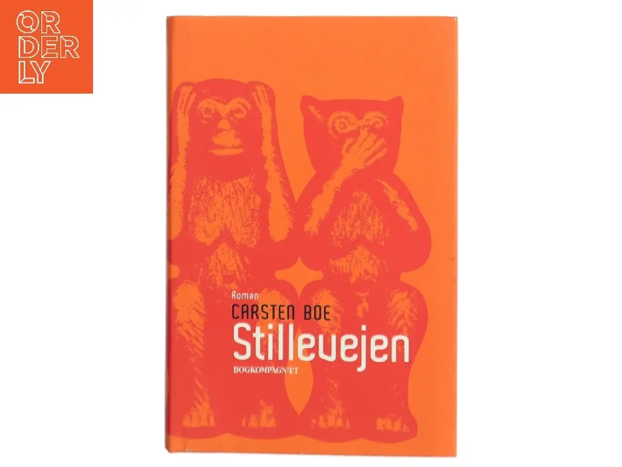 Billede 1 - Stillevejen : roman (Klassesæt) af Carsten Boe (Bog)