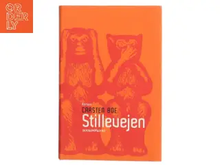 Stillevejen : roman (Klassesæt) af Carsten Boe (Bog)