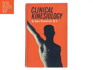 Clinical Kinesiology af Signe Brunnstrom (Bog)