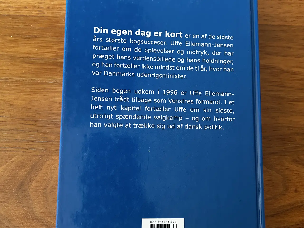 Billede 2 - Ellemann-Jensen, Uffe "Din egen dag er kort"