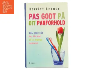 Pas godt på dit parforhold af Harriet Lerner (Bog)