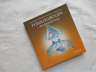 Fysiologibogen -den levende krop :