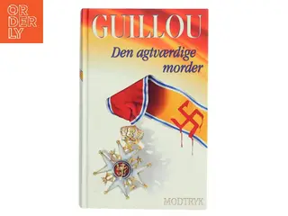 Den agtværdige morder af Jan Guillou (Bog)