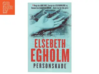 Personskade af Elsebeth Egholm (Bog)