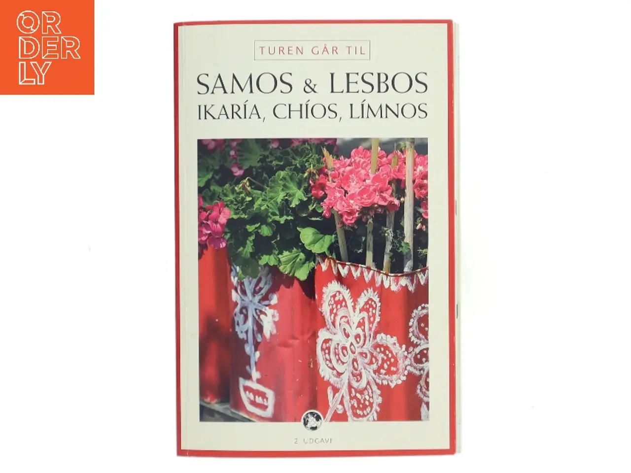 Billede 1 - Turen går til Samos & Lesbos, Ikaría, Chíos, Límnos af Ida Frederikke Ferdinand (Bog)