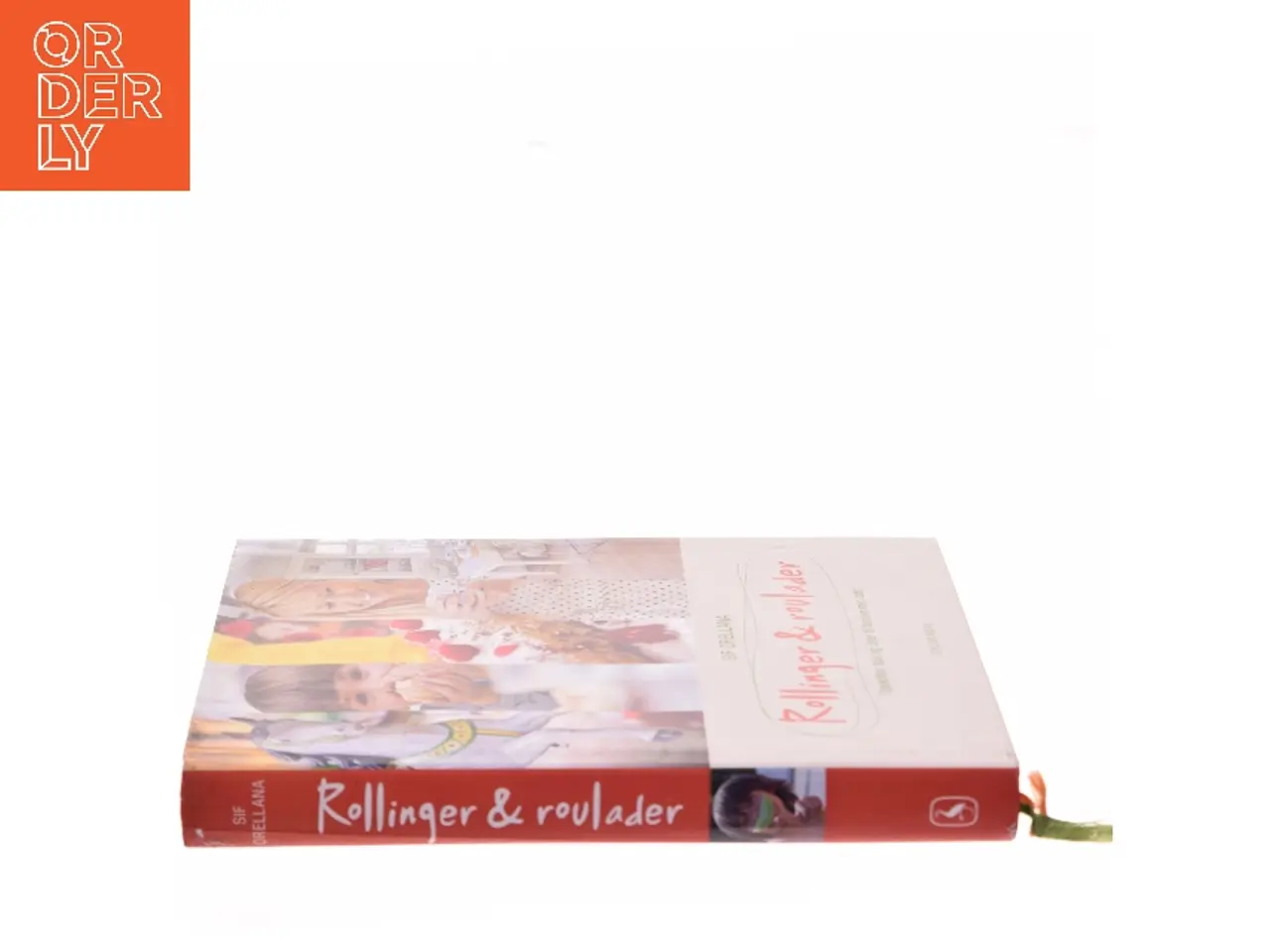 Billede 2 - Rollinger & roulader : opskrifter, tips og idéer til familier med børn af Sif Orellana (Bog)