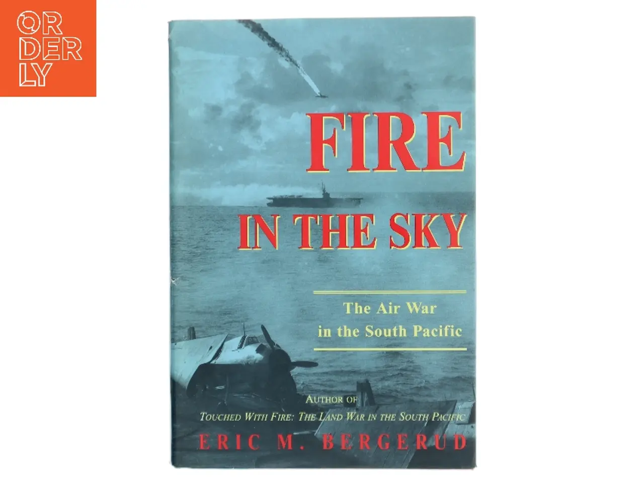 Billede 1 - Fire In The Sky af Eric M Bergerud (Bog)