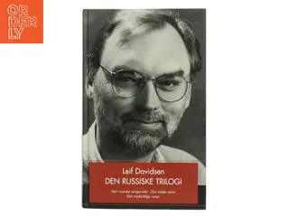 Den russiske trilogi af Leif Davidsen (Bog)