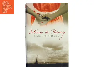 Sarahs nøgle af Tatiana de Rosnay (Bog)