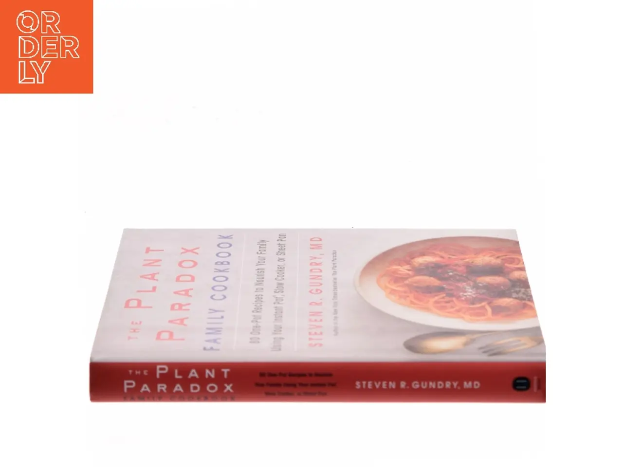 Billede 2 - The Plant Paradox Family Cookbook af Dr. Steven R. Gundry, M.D. (Bog)