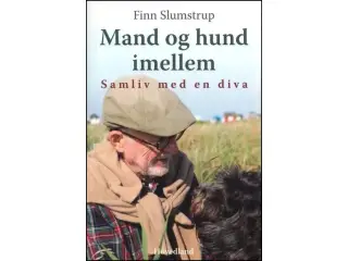 Mand og Hund imellem - Samliv med en Diva