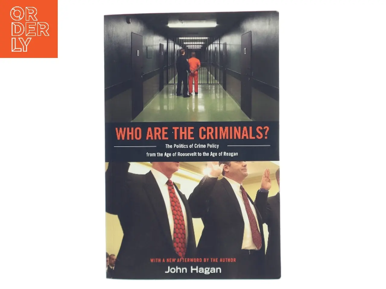 Billede 1 - Who Are the Criminals? af John Hagan (Bog)