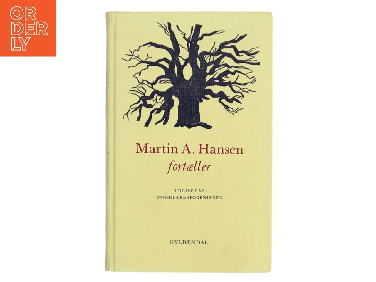 Billede 1 - Martin A. Hansen fortæller af Martin A. Hansen (Bog)