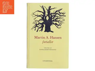 Martin A. Hansen fortæller af Martin A. Hansen (Bog)