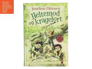 Heltemod og kragelort af Josefine Ottesen (Bog)