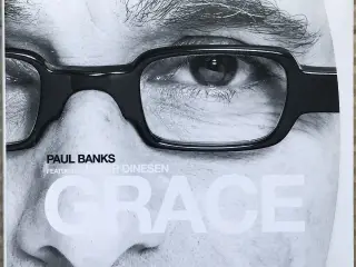 Grace, Paul Banks