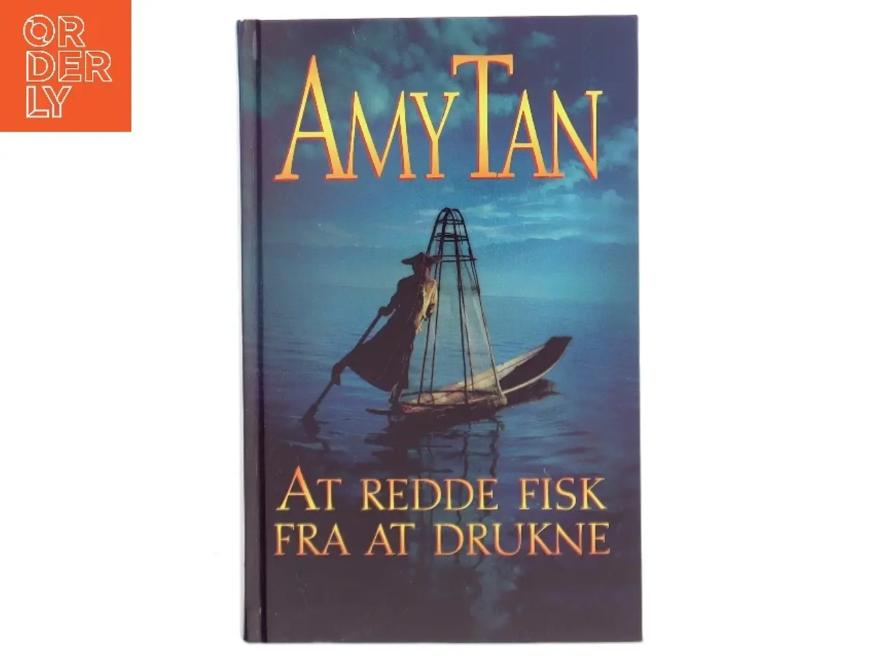 Billede 1 - At redde fisk fra at drukne af Amy Tan (Bog)