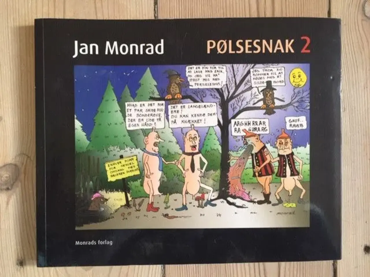 Billede 1 - Pølsesnak 2 af Jan Monrad