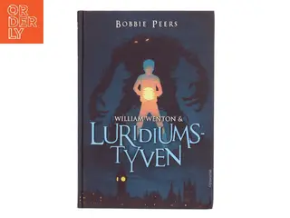William Wenton & Luridiumstyven af Bobbie Peers (Bog)