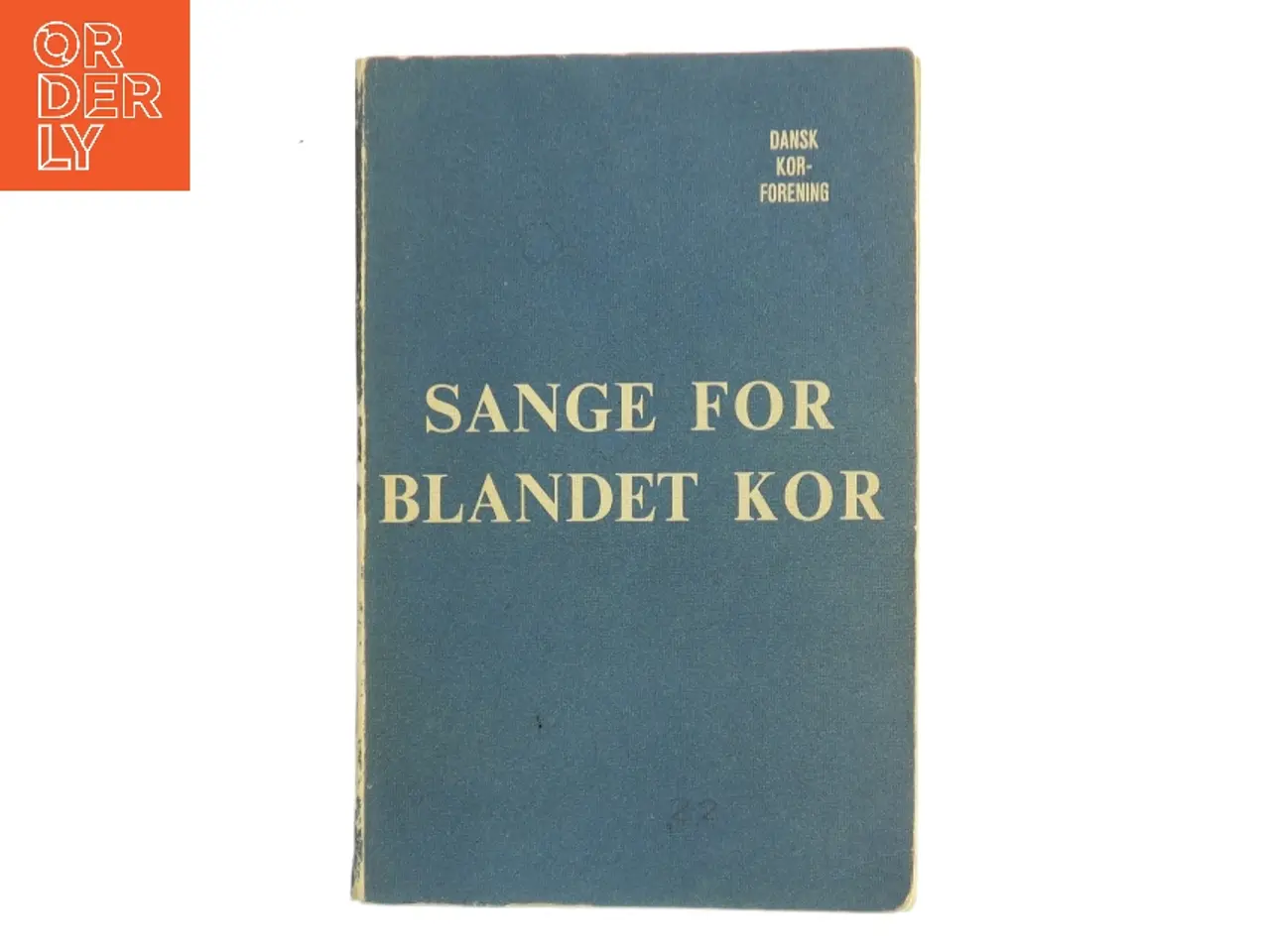 Billede 1 - Sange for blandet kor af Dansk Korforening (Bog)