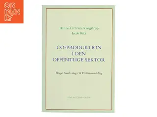 Co-produktion i den offentlige sektor (Bog)