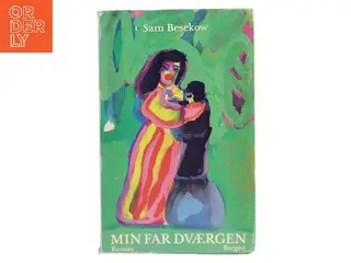 Min far dværgen af Sam Besekow (Bog)