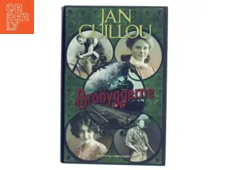 Brobyggerne af Jan Guillou (Bog)