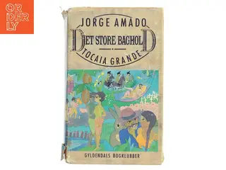 Det store baghold. Tocaia Grande af Jorge Amado (Bog)