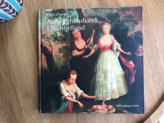 Aalborghåndværk i Nordjylland - Aalborgbogen 2002