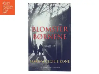 Blomsterbørnene af Marina Cecilie Roné (Bog)