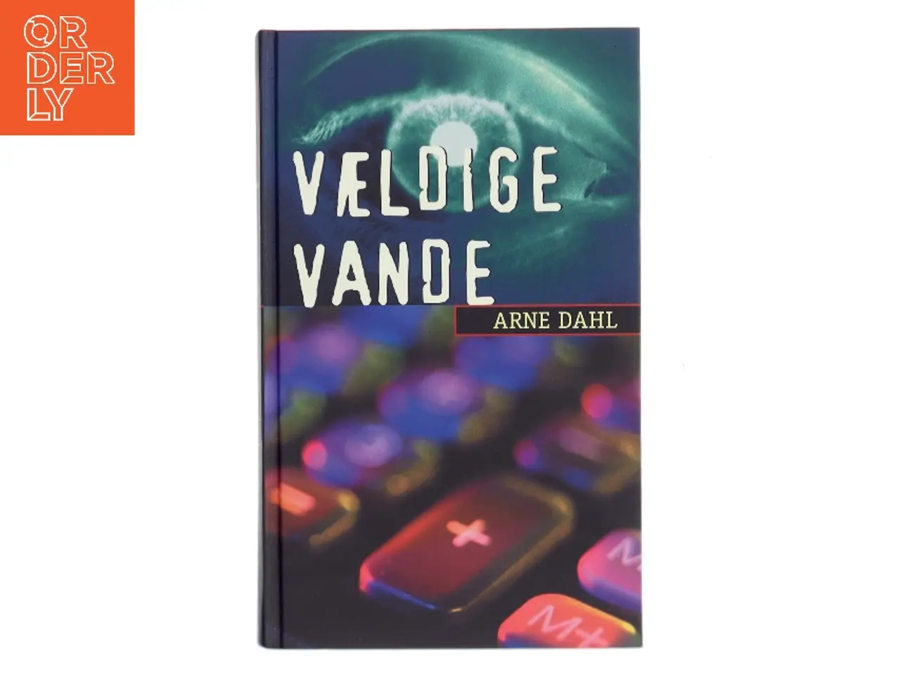 Billede 1 - Vældige vande : kriminalroman af Arne Dahl (f. 1963) (Bog)