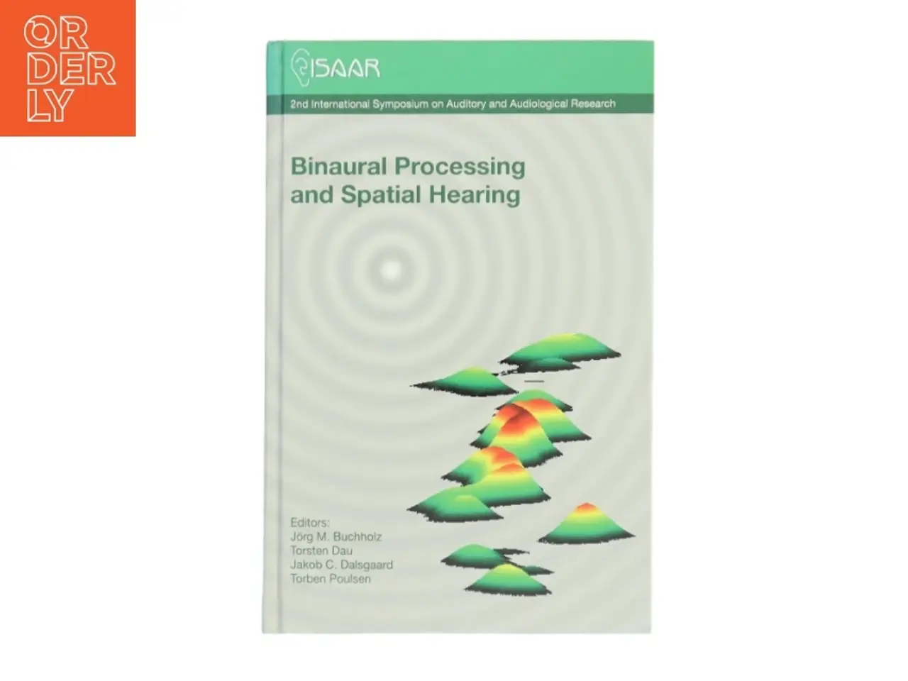 Billede 1 - Binaural Processing and Spatial Hearing af Jrg M. Buchholz (Bog)