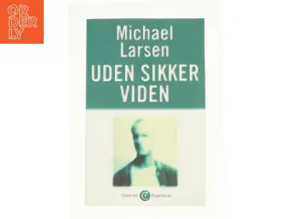 Uden sikker viden af Michael Larsen (bog)