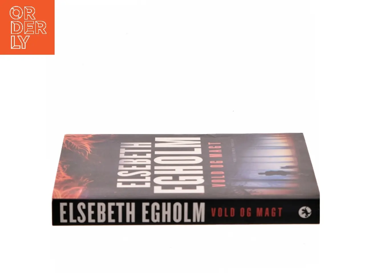 Billede 2 - Vold og magt af Elsebeth Egholm (Bog)