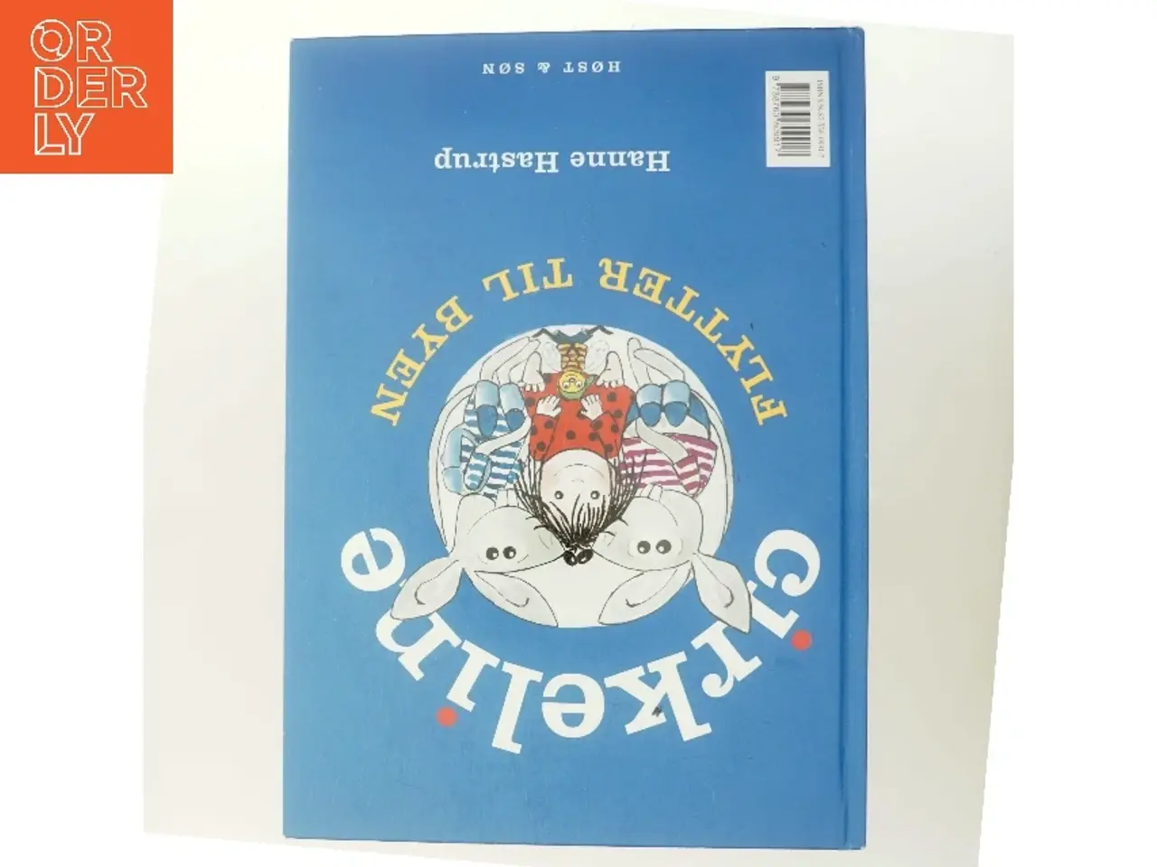 Billede 3 - Cirkeline og Cirkeline flytter til byen. Dobbeltbog af Hanne Hastrup (Bog)
