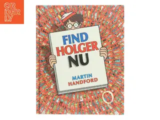 Find Holger nu af Martin Handford (Bog)