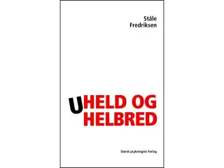 Uheld og Helbred