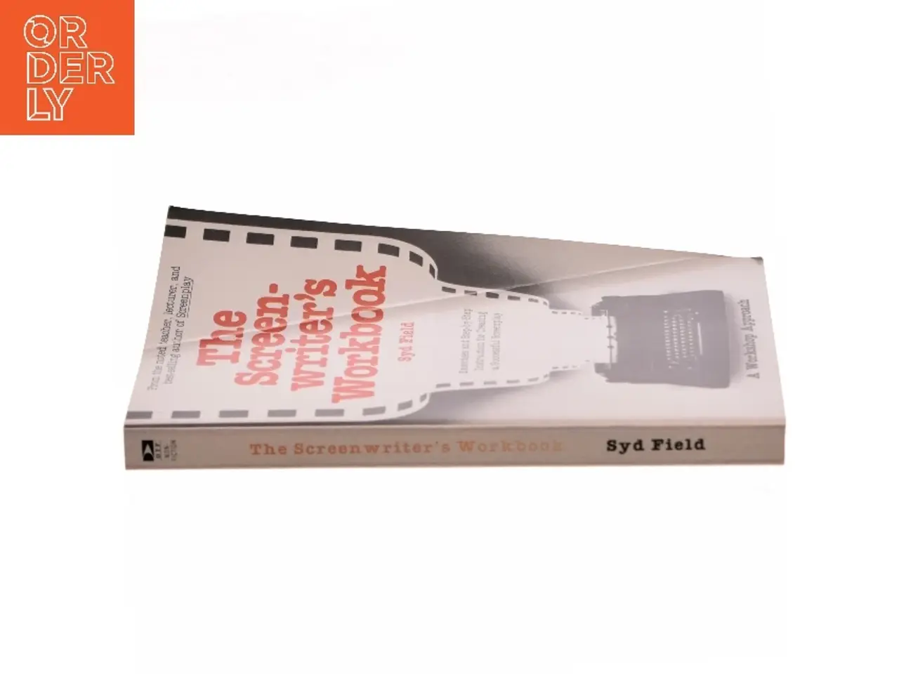 Billede 2 - The screenwriter's workbook af Syd Field (Bog)