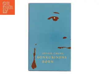 Konkubinens børn af Denise Chong (Bog)