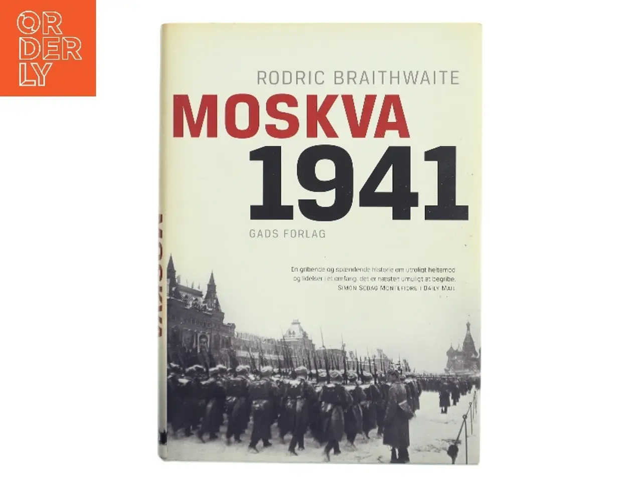 Billede 1 - Moskva 1941 af Rodric Braithwaite (Bog)