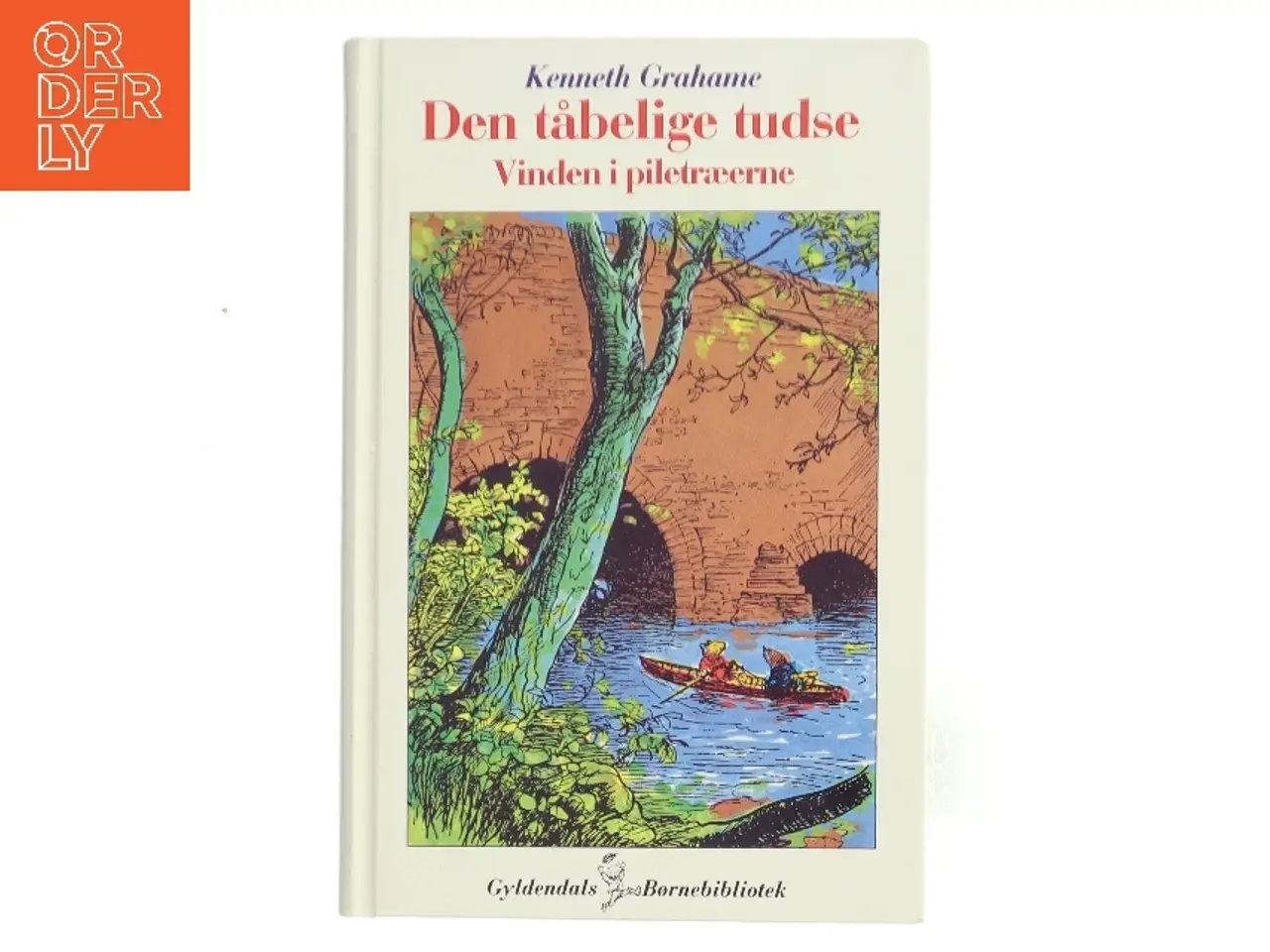 Billede 1 - Den tåbelige tudse af Kenneth Grahame (Bog)