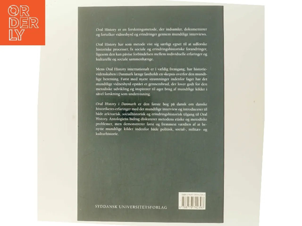 Billede 3 - Oral History i Danmark af Sofie Lene Bak (red.) (Bog)