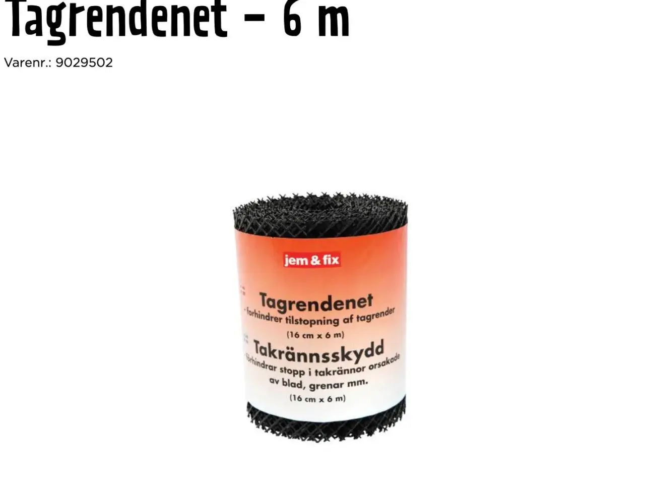 Billede 1 - Tagrendenet