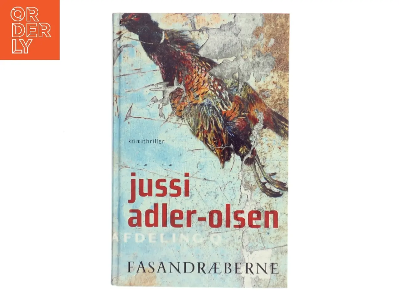 Billede 1 - Fasandræberne : krimithriller af Jussi Adler-Olsen (Bog)