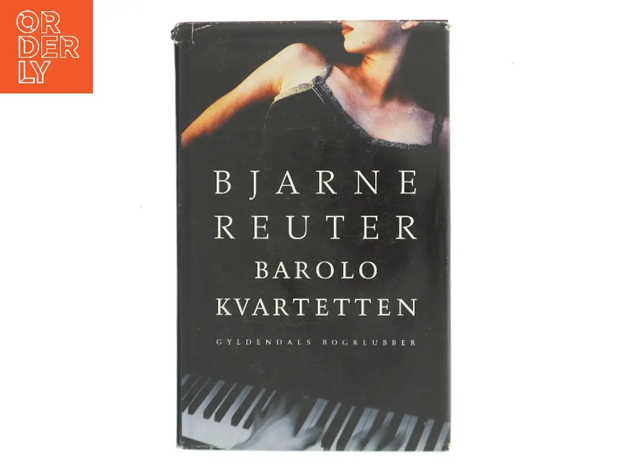 Billede 1 - Barolo Kvartetten af Bjarne Reuter (Bog)