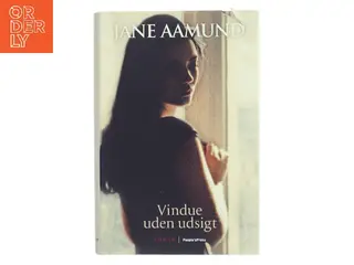 Vindue uden udsigt af Jane Aamund (Bog)