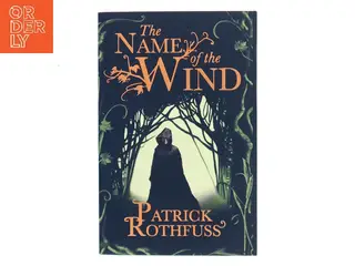 The name of the wind af Patrick Rothfuss (Bog)